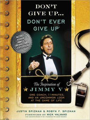 cover image of Don't Give Up...Don't Ever Give Up